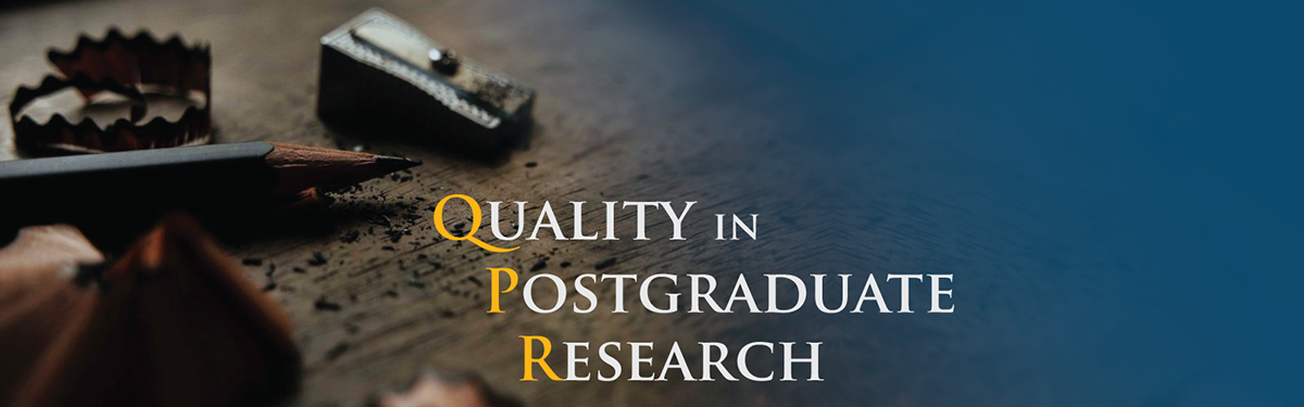 Quality in Postgraduate Research banner